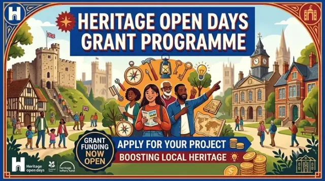 Application Now Open for The Heritage Open Days Grant Programme: Apply Now