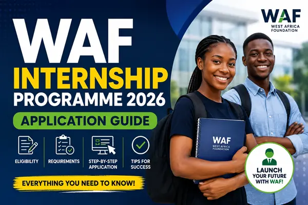WAF Internship Programme 2026 Application Guide