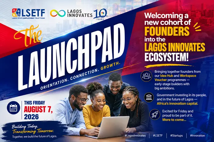 LSETF Welcomes a New Cohort of Founders into the Lagos Innovates Ecosystem
