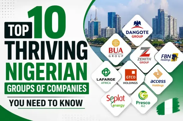 Top 10 Thriving Nigerian Groups of Companies You Need to Know