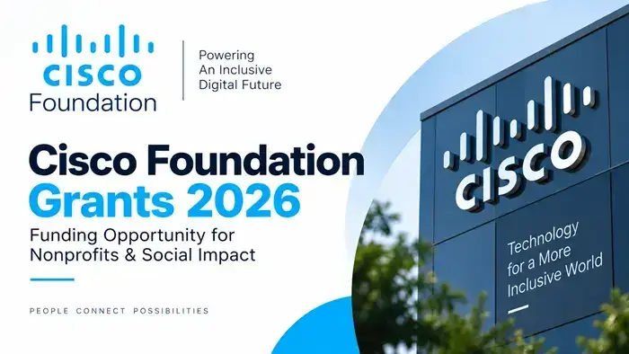 Cisco Foundation Grants 2026: Funding Opportunity for Nonprofits