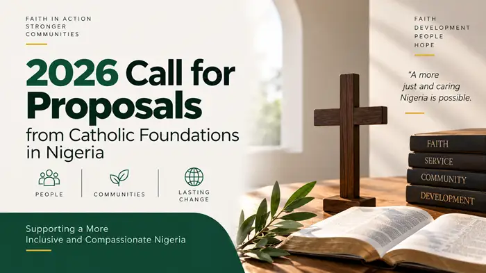 2026 Call for Proposals from Catholic Foundations in Nigeria