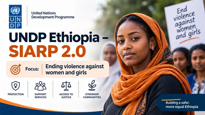 UNDP Ethiopia Call for Proposals – SIARP 2.0: Ending Violence Against Women